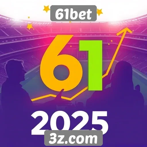 Perspectivas de crescimento do 61bet para 2025
