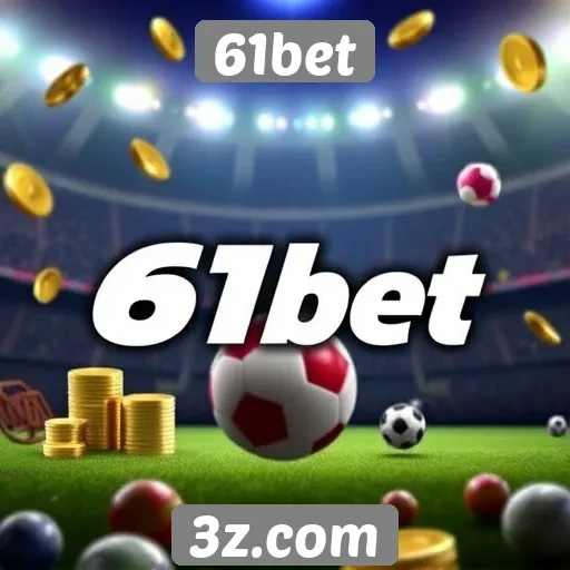 Promoções e bônus disponíveis no 61bet